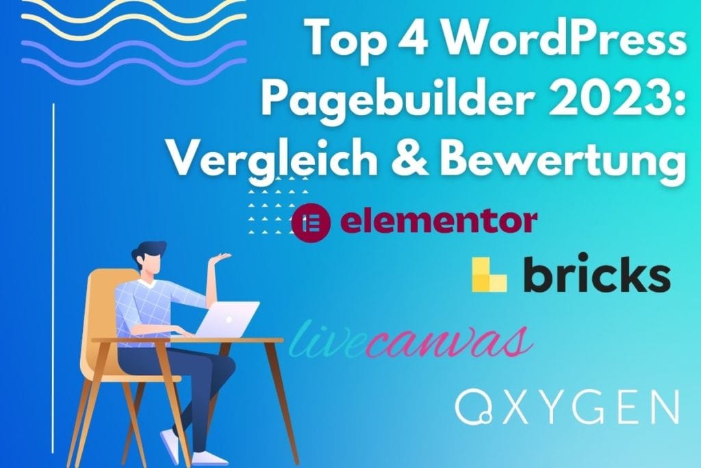 Besten WordPress page Builder im Vergleich 2023